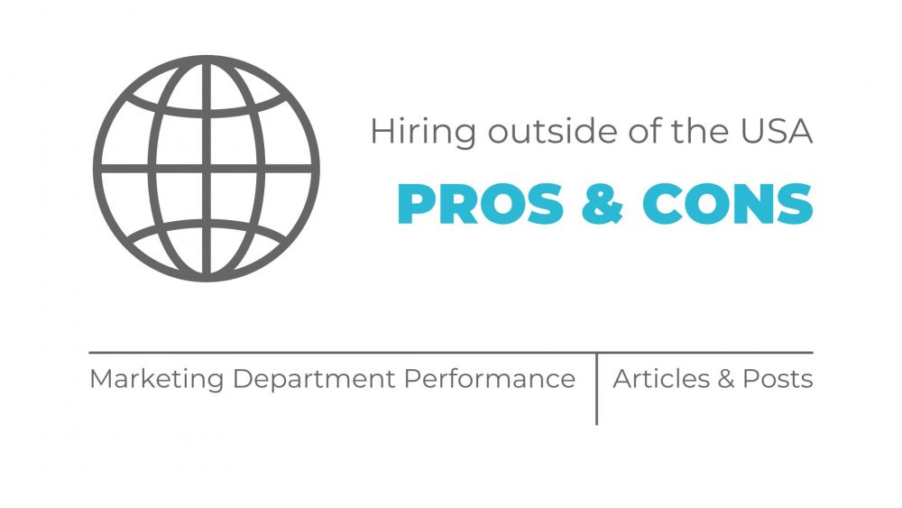 Hiring outside of the USA - pros and cons - MOCK, the agency