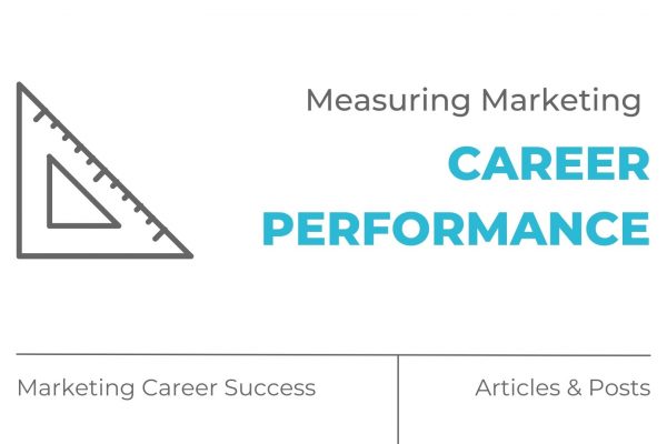 Measuring Marketing Career Performance