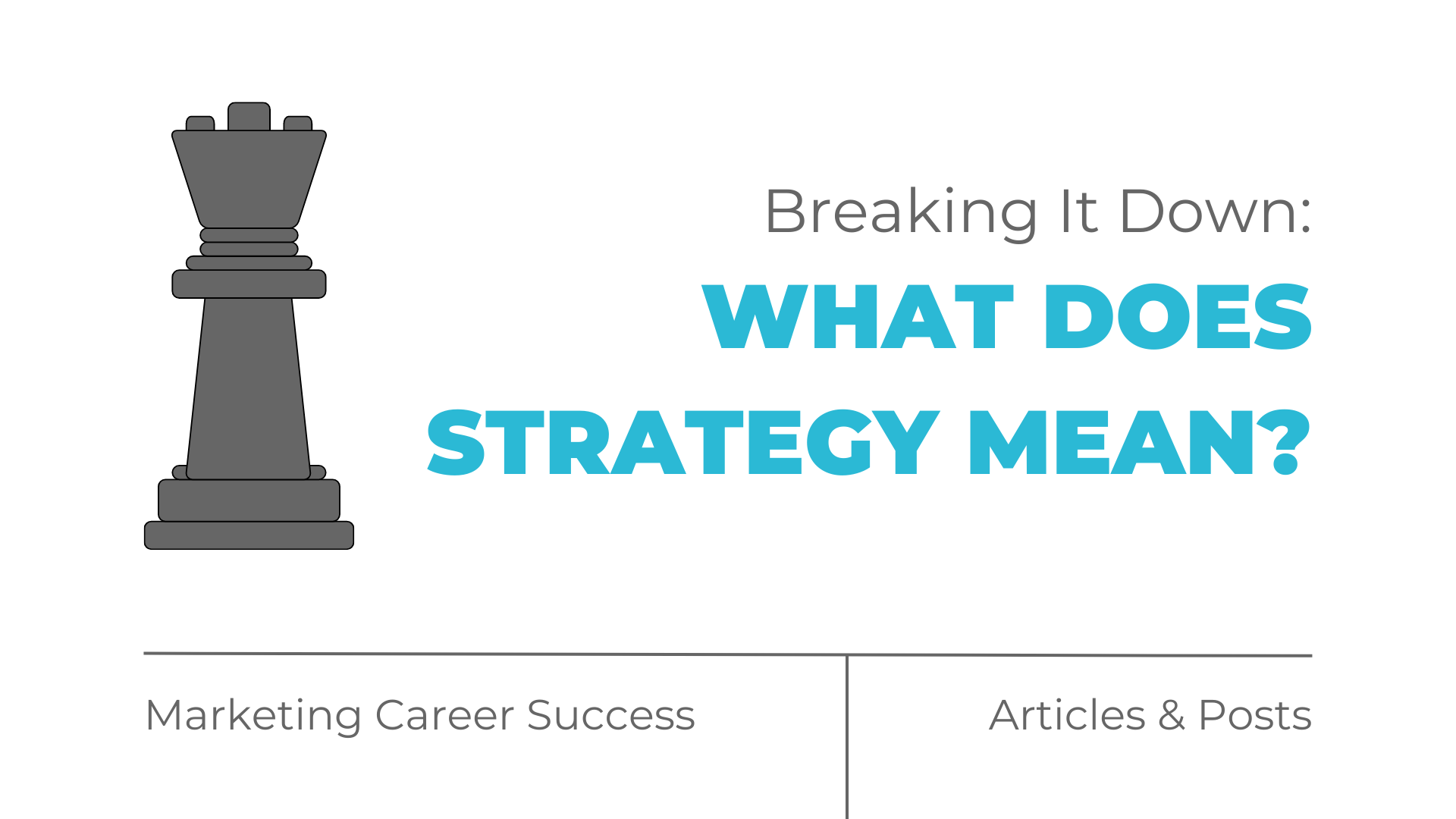 Breaking It Down What Does Strategy Mean MOCK The Agency