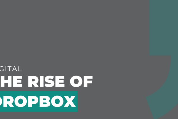 The Rise of Dropbox