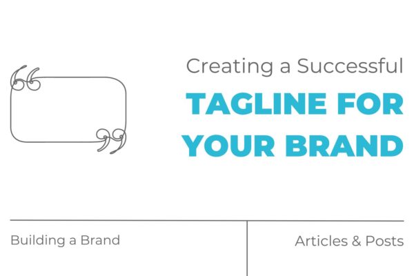 Creating a Successful Tagline for Your Brand