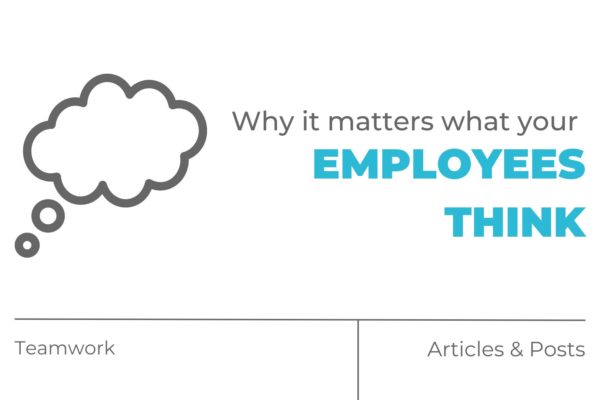 Why it matters what your employees think