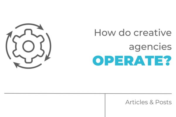 How do creative agencies operate?