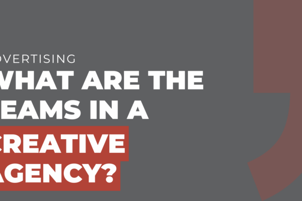 What are the teams in a creative agency