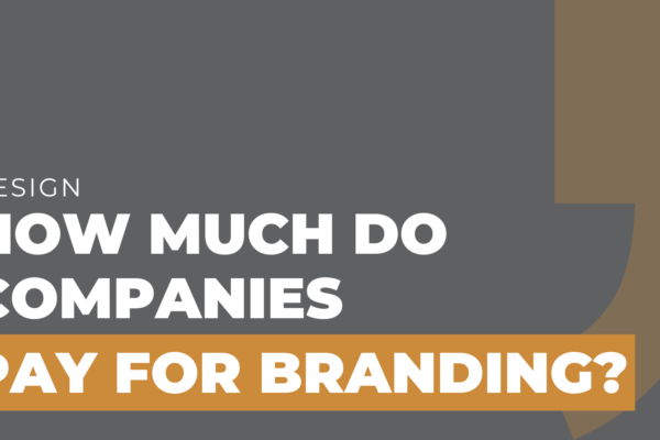 How much do companies pay for branding