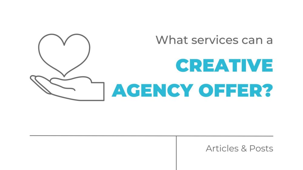 What Services Can a Creative Agency Offer?