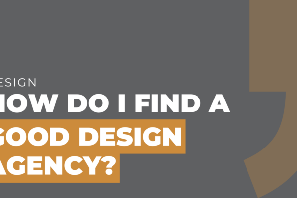 How do I find a good design agency