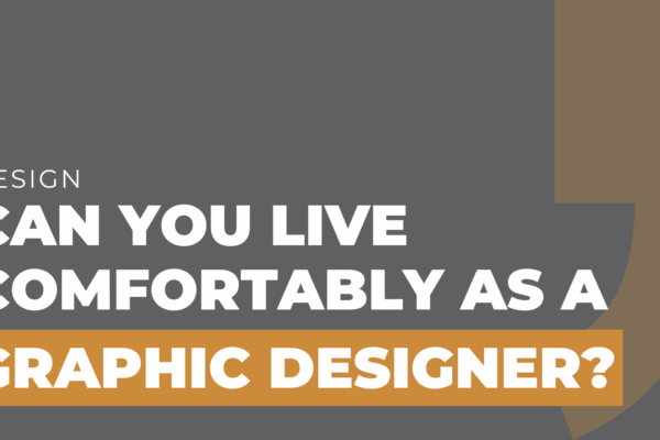 Can you live comfortably as a graphic designer