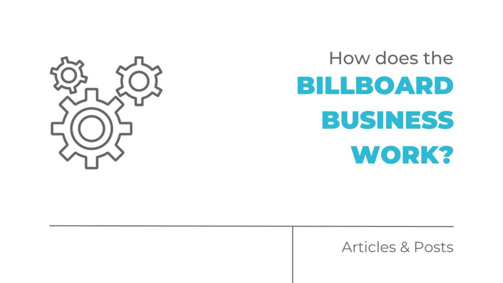 How does the billboard business work?