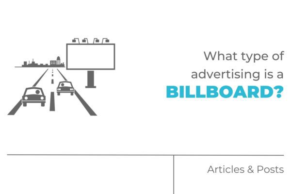 What type of advertising is billboard?