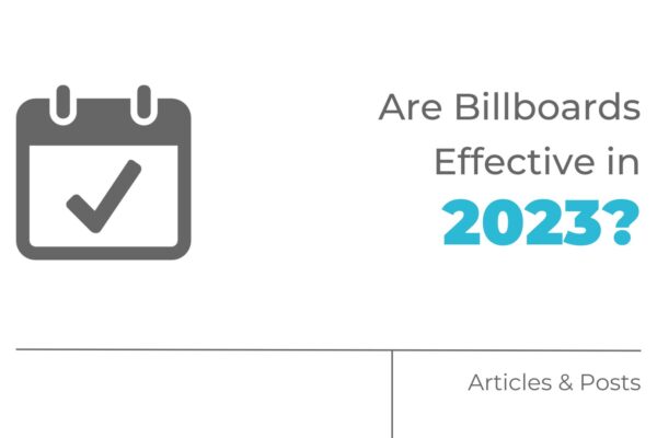 Are Billboards Effective in 2023?