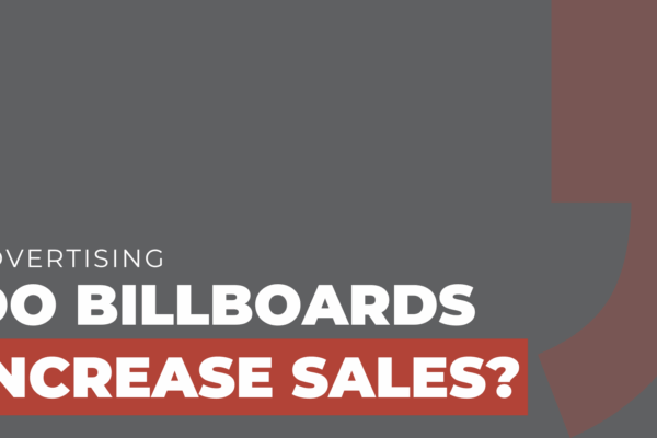Do Billboards Increase Sales