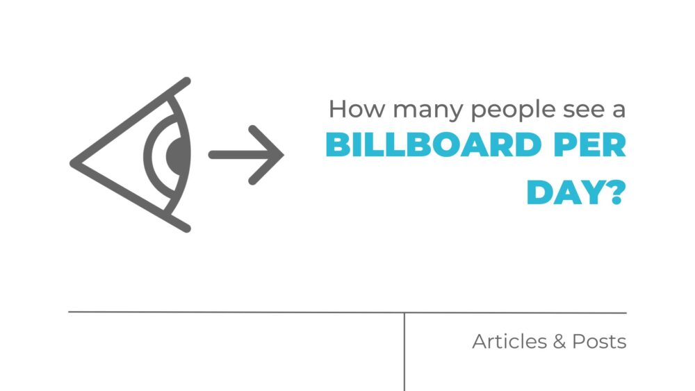 How Many People See a Billboard Per Day?