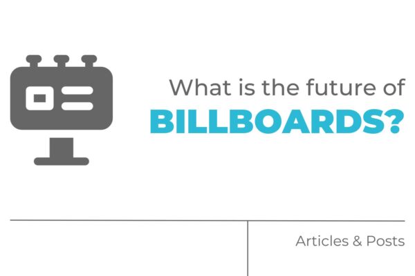 What is the future of billboards?