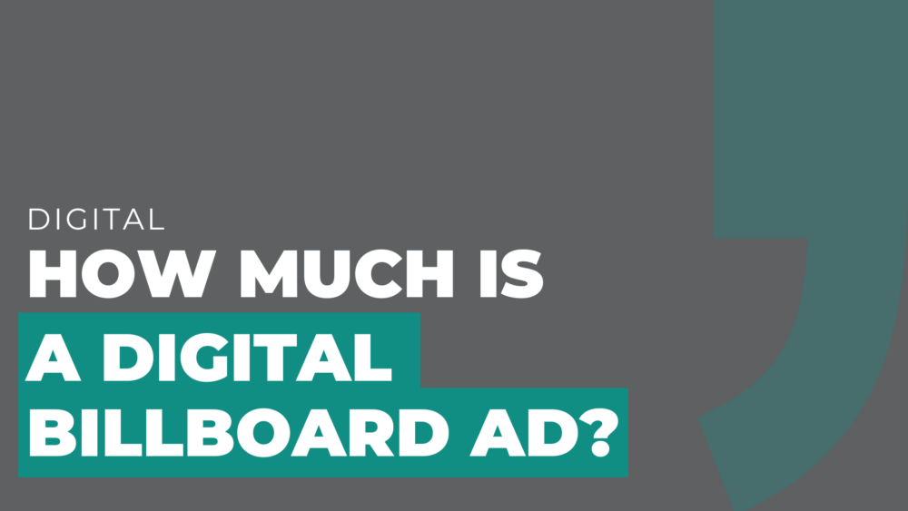 How Much is a Digital Billboard Ad