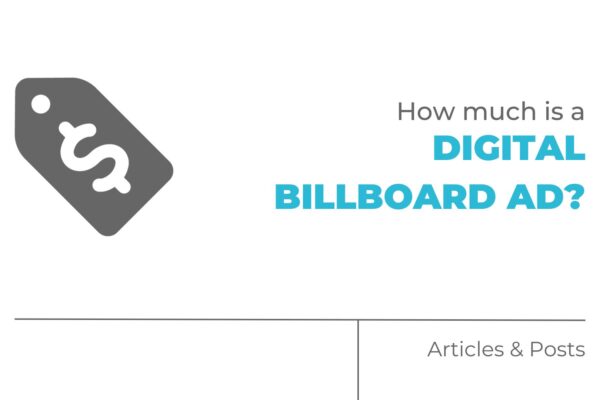 How Much is a Digital Billboard Ad?