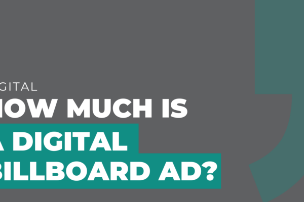 How Much is a Digital Billboard Ad