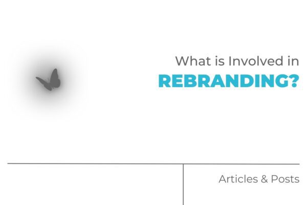 What is Involved in Rebranding?