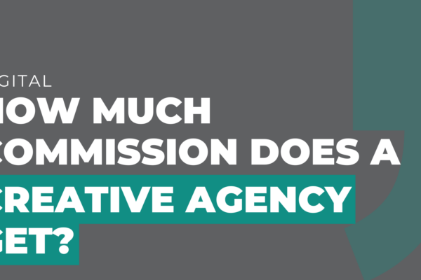 How much commission does a creative agency get