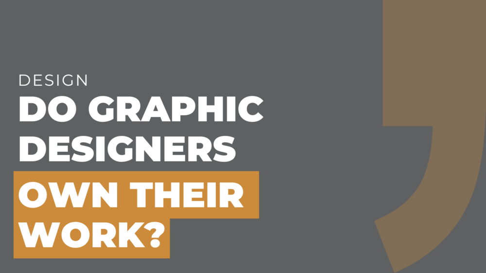 Do graphic designers own their work