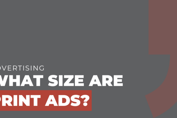 What Size Are Print Ads