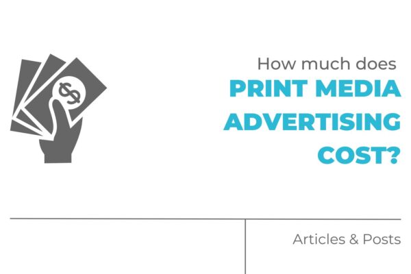 How much does print media advertising cost?