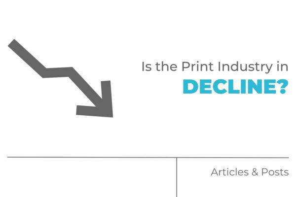 Is the Print Industry in Decline?