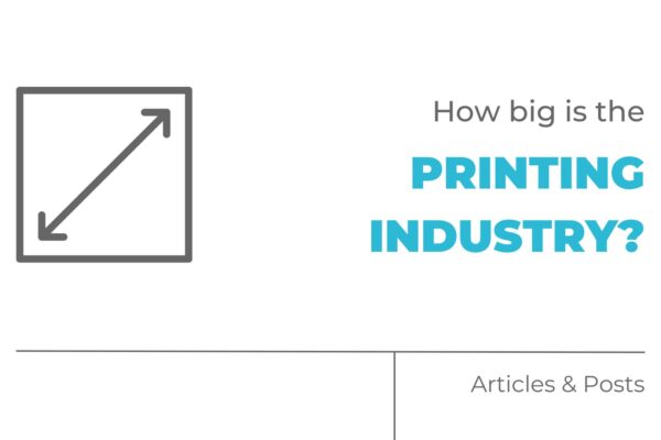 How Big is the Printing Industry?