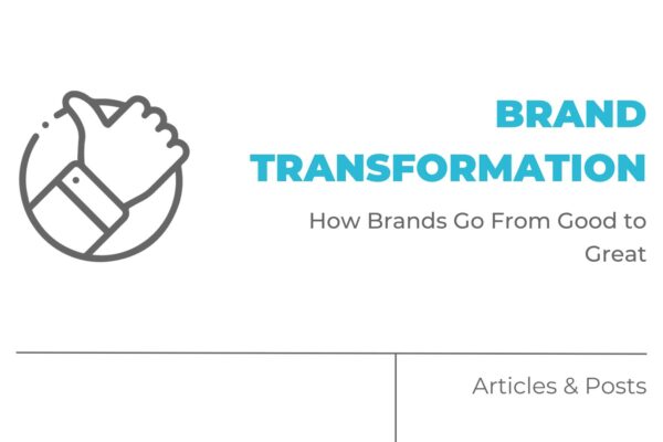 Brand Transformation