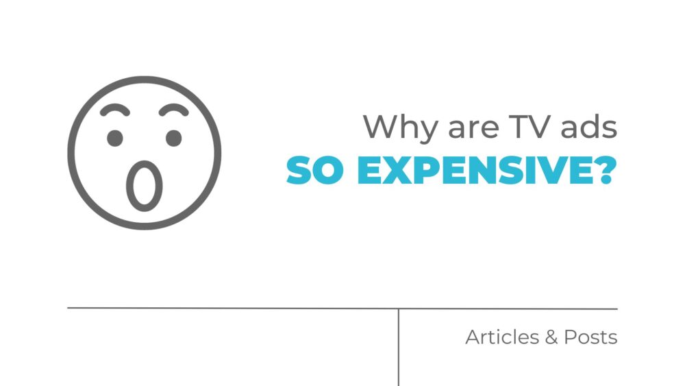 Why are TV Ads So Expensive?