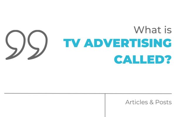 What is TV Advertising Called?