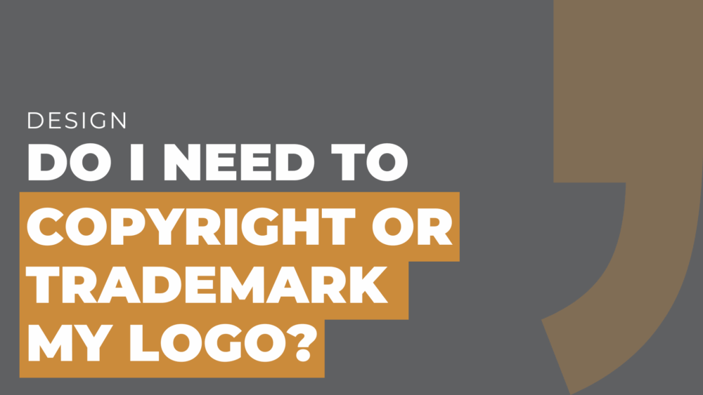 Do I need to copyright or trademark my logo