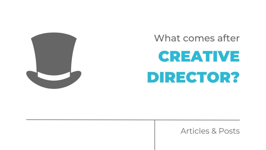 What comes after creative director