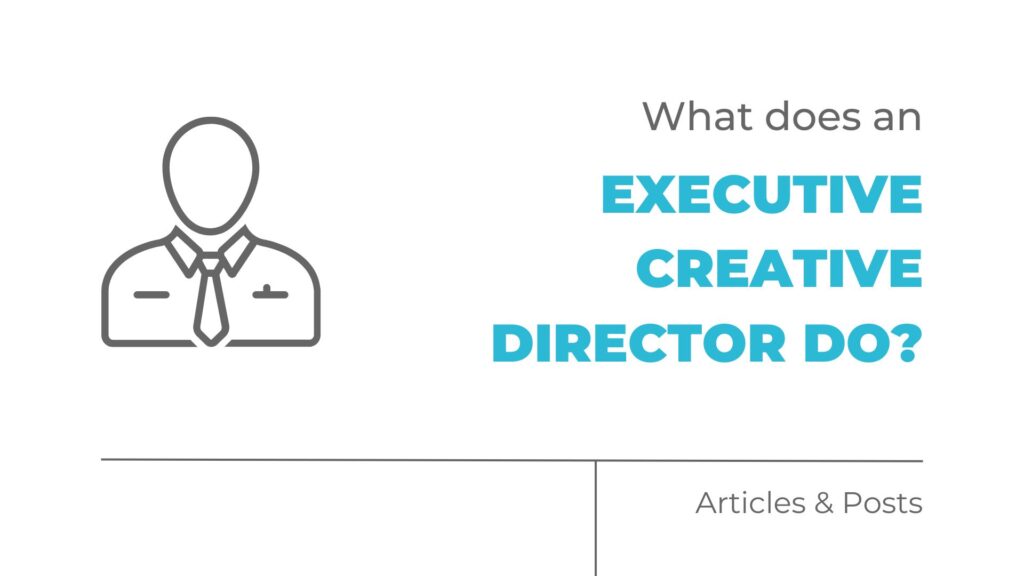 What does an executive creative director do