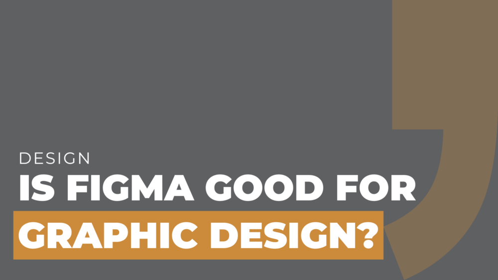 Is Figma good for graphic design