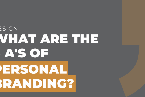 what are the 5 A of personal branding