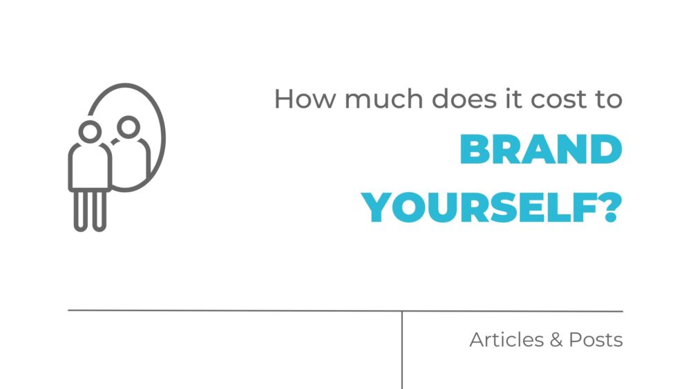 How much does it cost to brand yourself