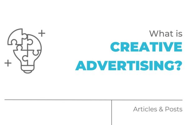 What is creative advertising