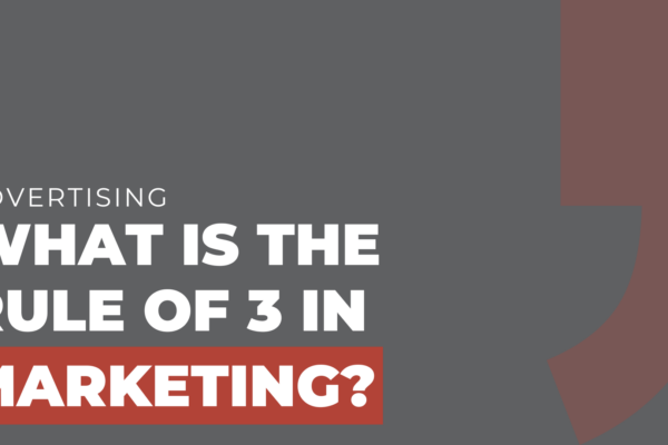 What is the rule of 3 in marketing