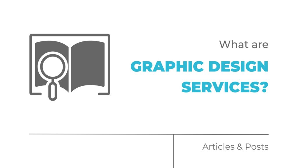 What are graphic design services