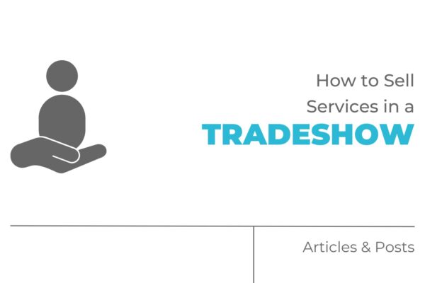 How to Sell Services in a Tradeshow