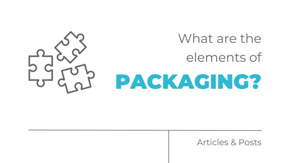 What are the elements of packaging