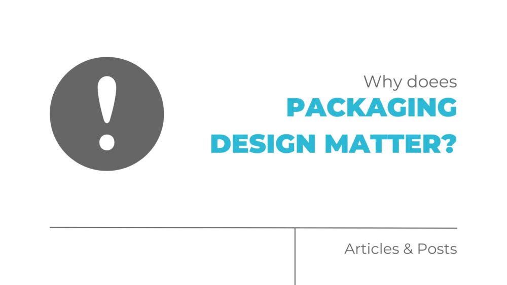 Why does package design matter