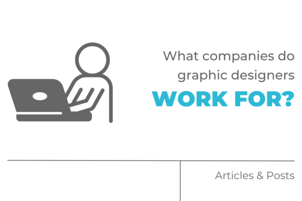 What companies do graphic designers work for