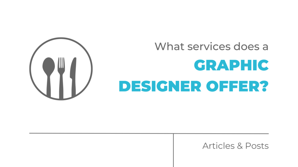 What services does a graphic designer offer