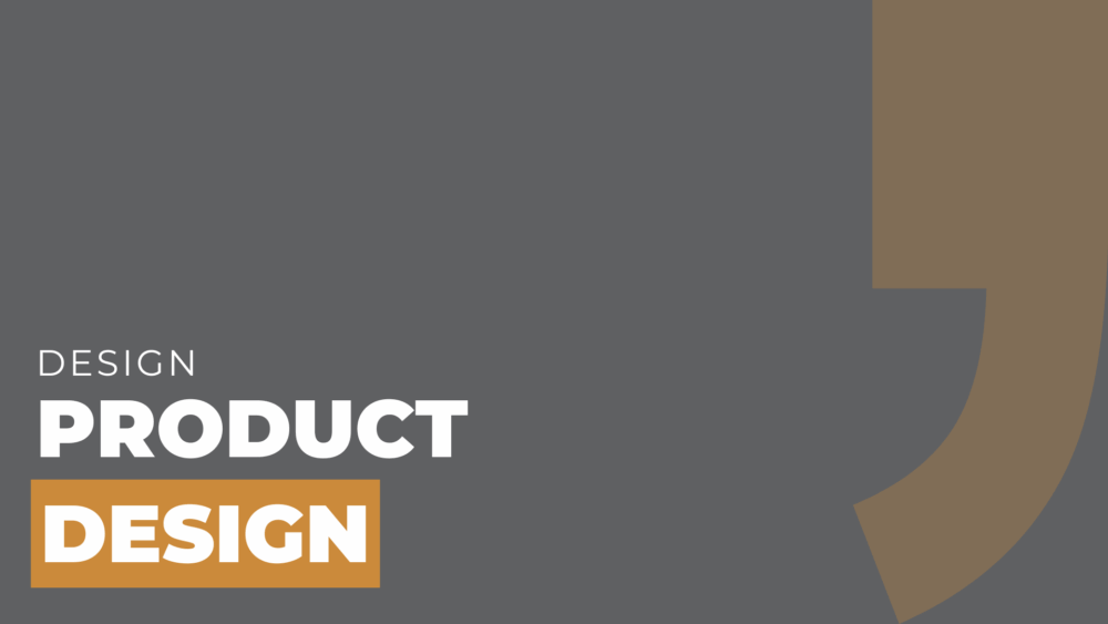 Product Design