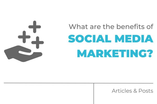 what are benefits of social media marketing