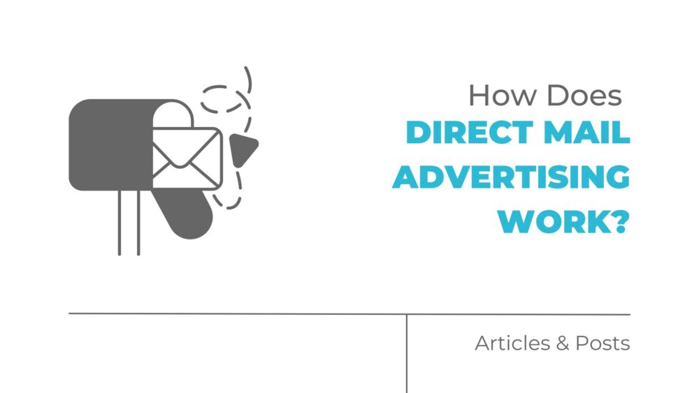 how does direct mail advertising work