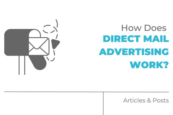 how does direct mail advertising work