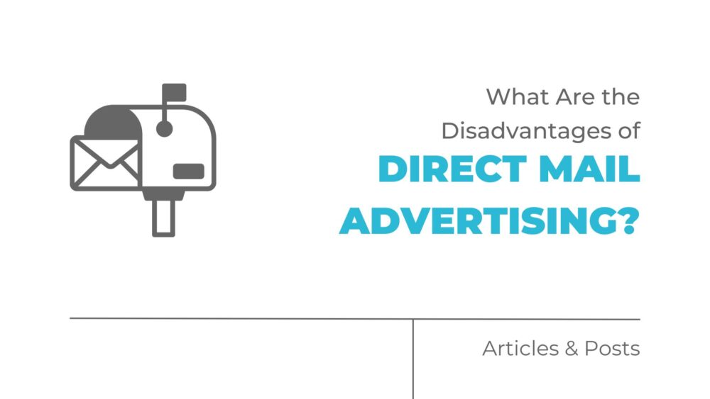 what are the disadvantages of direct mail advertising